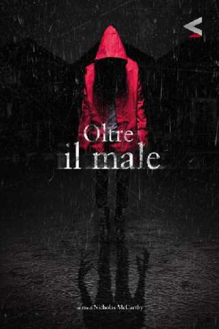 Oltre il male [HD] (2014)