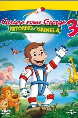 Curioso come George 3 - Ritorno nella giungla [HD] (2015)
