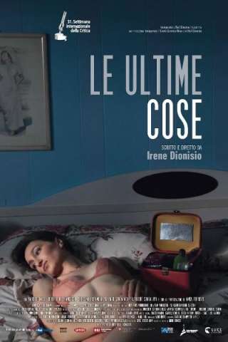 Le ultime cose [SD] (2016)