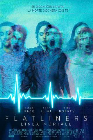 Flatliners - Linea mortale [HD] (2017)