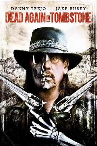 Dead Again in Tombstone [HD] (2017)