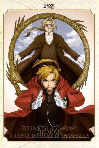 Fullmetal Alchemist - The Movie - Il Conquistatore Di Shamballa [HD] (2005)