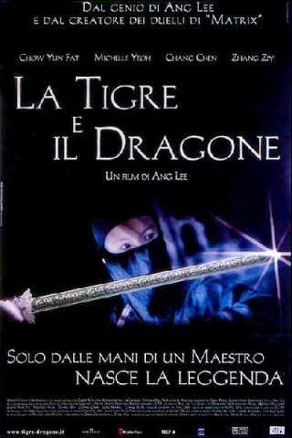 La tigre e il dragone [HD] (2000)