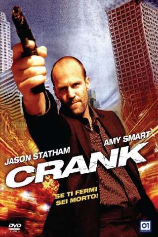Crank [HD] (2006)
