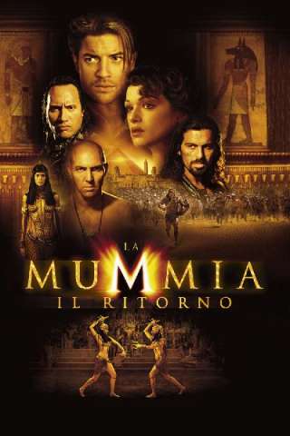 La mummia - Il ritorno [HD] (2001)