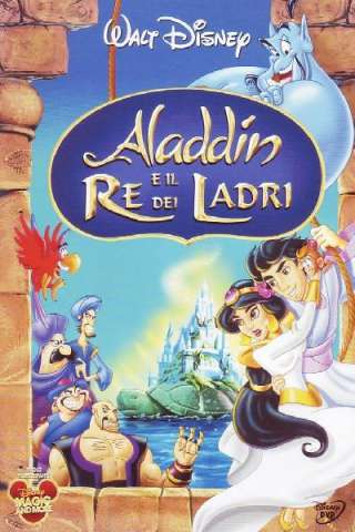 Aladdin e il re dei ladri [HD] (1996)