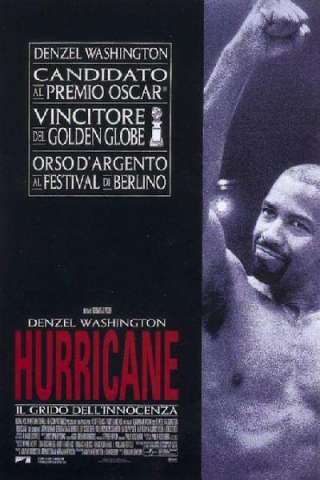 Hurricane - Il grido dell'innocenza [HD] (1999)