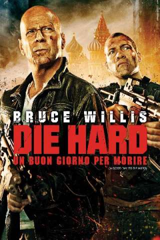 Die Hard - Un buon giorno per morire [HD] (2013)