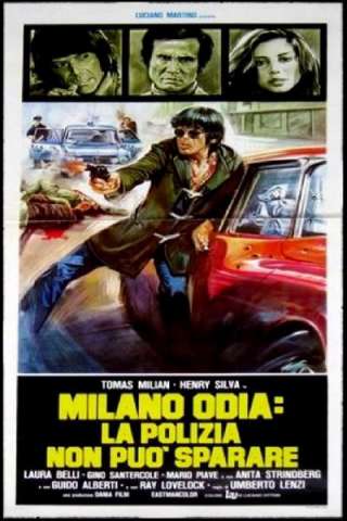 Milano odia: la polizia non può sparare [HD] (1974)