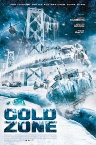 Cold Zone - Minaccia ghiacciata [HD] (2017)