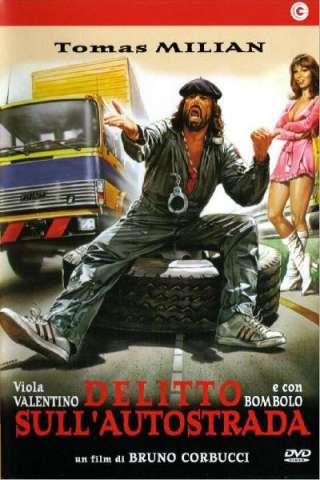 Delitto sull'autostrada [HD] (1982)