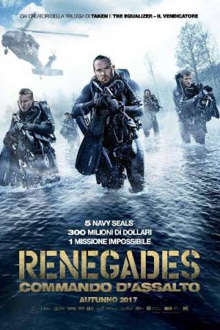 Renegades: Commando d'assalto [HD] (2017)
