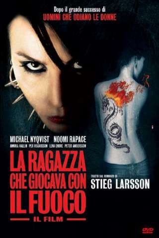 La ragazza che giocava con il fuoco [HD] (2009)