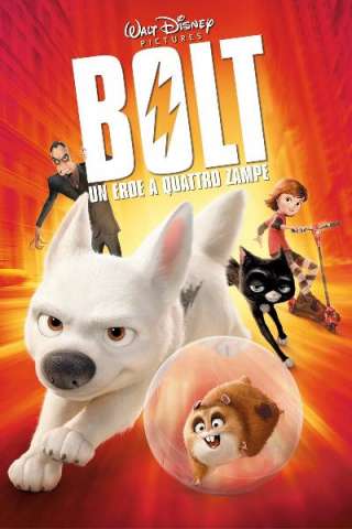 Bolt - Un eroe a quattro zampe [HD] (2008)