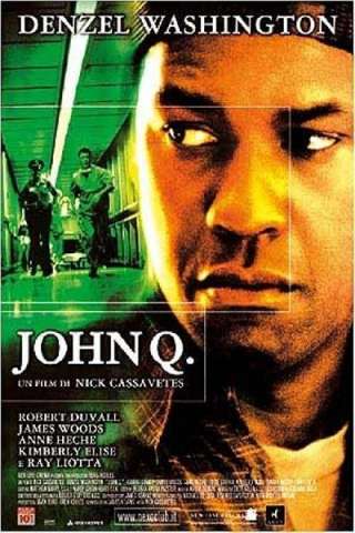 John Q [HD] (2002)