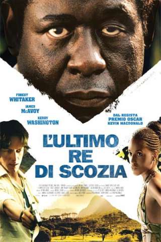L'ultimo re di Scozia [HD] (2006)