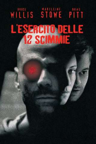 L'esercito delle 12 scimmie [HD] (1995)