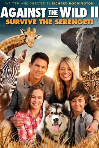 Against the Wild 2: Viaggio attraverso il Serengeti [HD] (2016)
