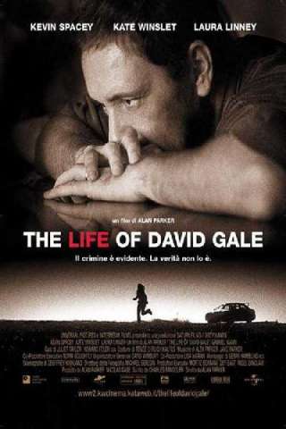 The Life of David Gale [HD] (2003)