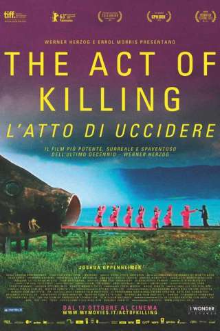 The Act of Killing - L'atto di uccidere [HD] (2012)