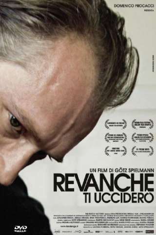 Revanche - Ti ucciderò [HD] (2008)