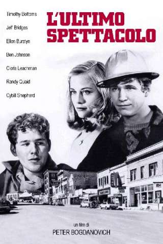 L'ultimo spettacolo [HD] (1971)