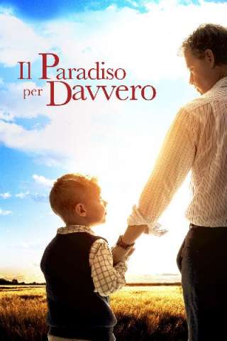 Il paradiso per davvero [HD] (2014)
