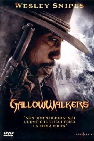 Gallowwalkers [HD] (2012)