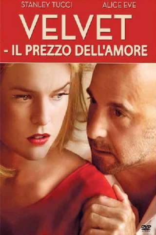Velvet - Il prezzo dell'amore [HD] (2013)
