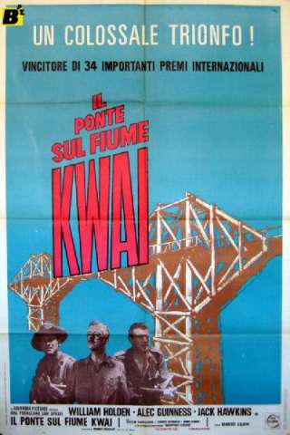 Il ponte sul fiume Kwai [HD] (1957)