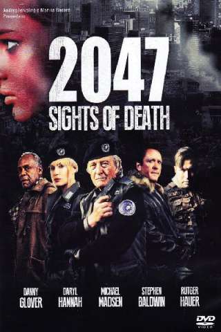 2047 - Sights of Death [HD] (2014)