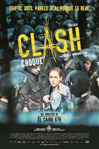 Clash [HD] (2016)