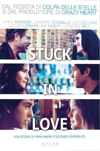 Stuck in Love [HD] (2012)
