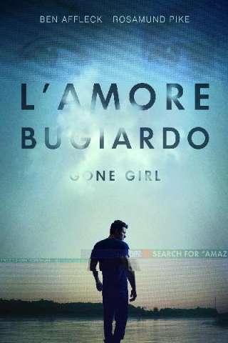 L'amore bugiardo - Gone Girl [HD] (2014)