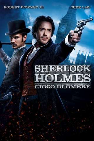 Sherlock Holmes - Gioco di ombre [HD] (2011)