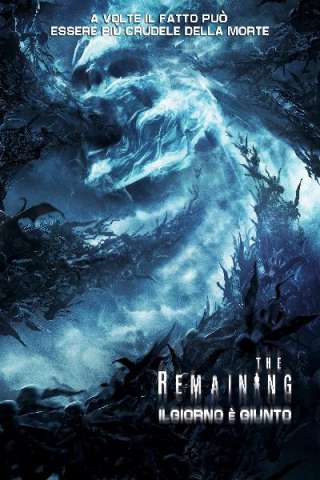 The Remaining - Il giorno è giunto [HD] (2014)