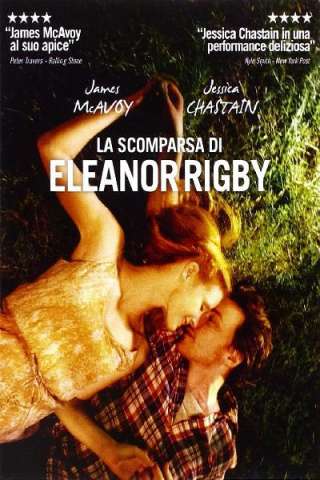 La scomparsa di Eleanor Rigby - Loro [HD] (2014)