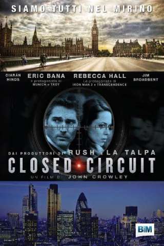 Closed Circuit [HD] (2013)
