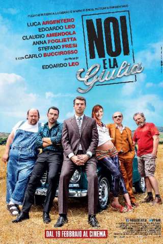 Noi e la Giulia [HD] (2015)