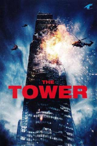 The Tower [HD] (2012)