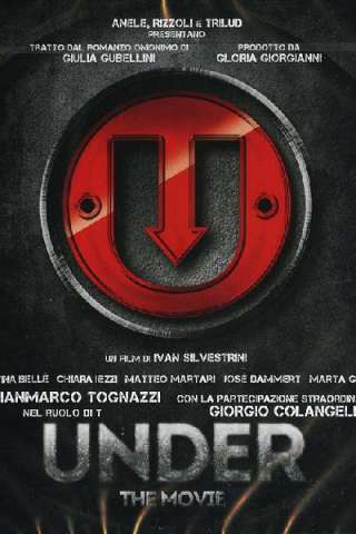 Under - The Movie [HD] (2014)
