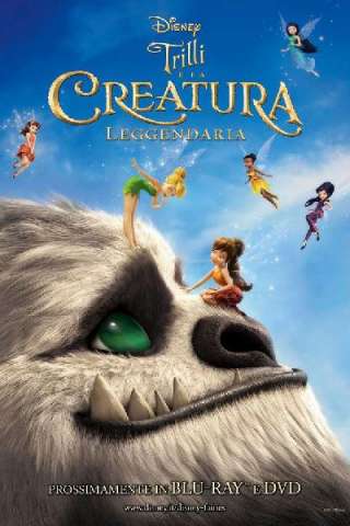 Trilli e la creatura leggendaria [HD] (2014)