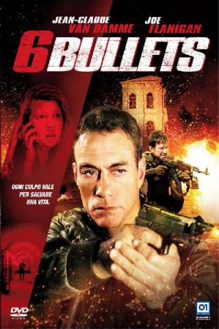 6 Bullets [HD] (2012)