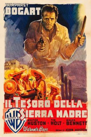 Il tesoro della Sierra Madre [HD] (1948)