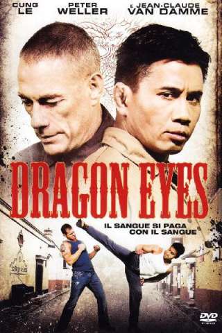 Dragon Eyes [HD] (2012)