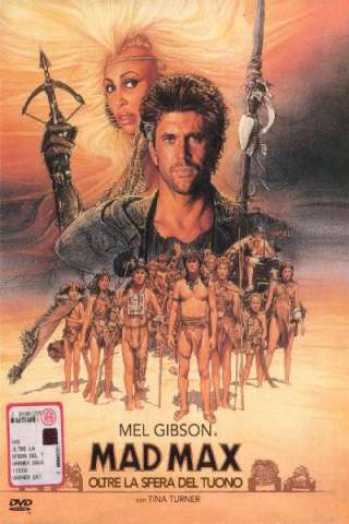 Mad Max - Oltre la sfera del tuono [HD] (1985)