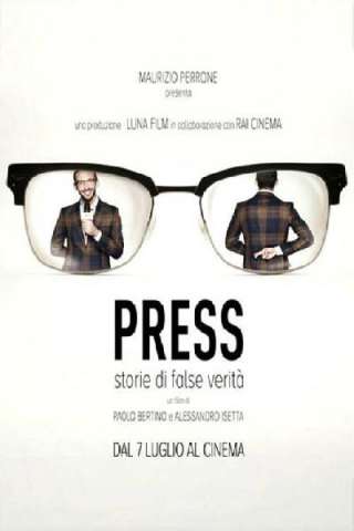 Press - Storie di False Verità [HD] (2016)