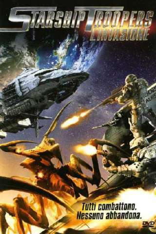 Starship Troopers - L'invasione [HD] (2012)