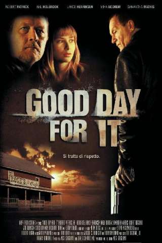 Good Day for It [HD] (2011)