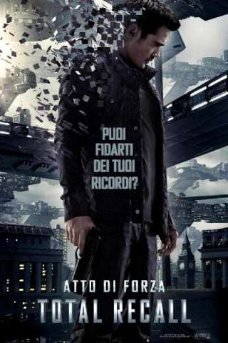 Total Recall - Atto di forza [HD] (2012)